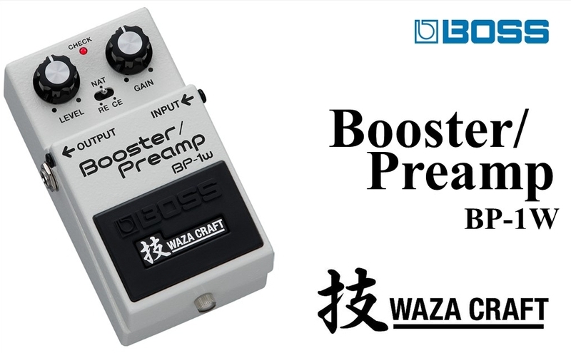 【BOSS】WAZA-CRAFT/BP-1W/Booster Preamp【配送不可：離島】 ブースター プリアンプ コンパクト ペダル 長期保証 浜松市